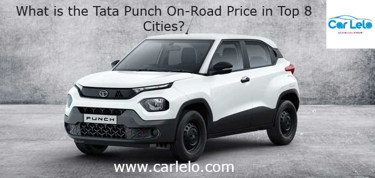 Tata Punch On-Road Price